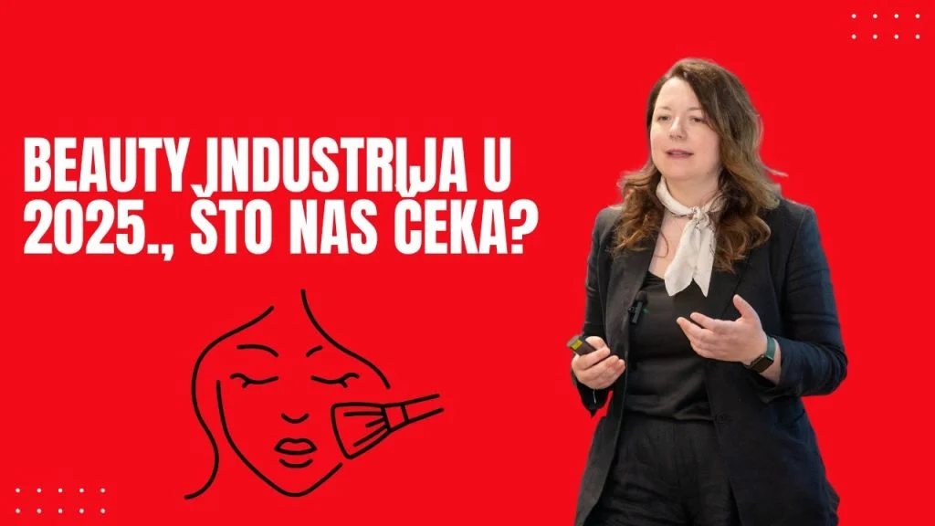 Zrinka Penović Salusinszky – Beauty industrija u 2025., što nas čeka?