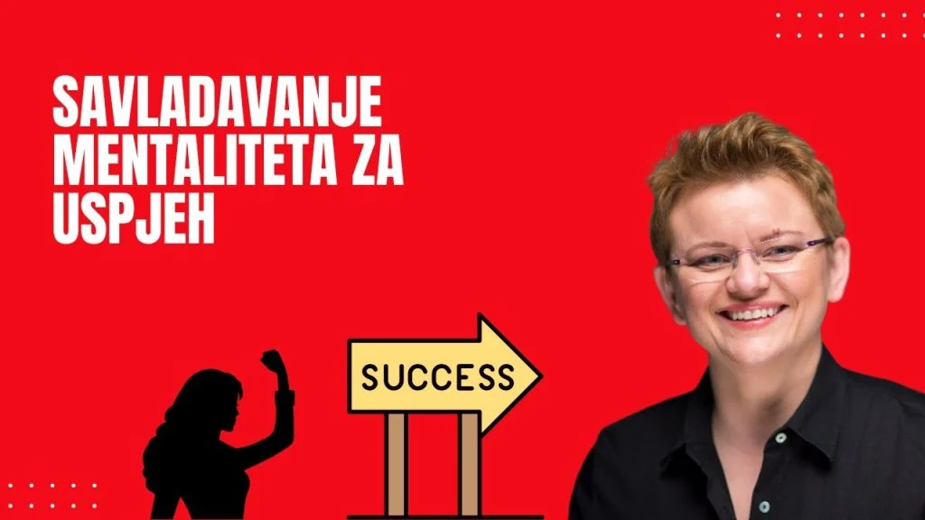 Ana Keglović Horvat: Savladavanje mentaliteta za uspjeh