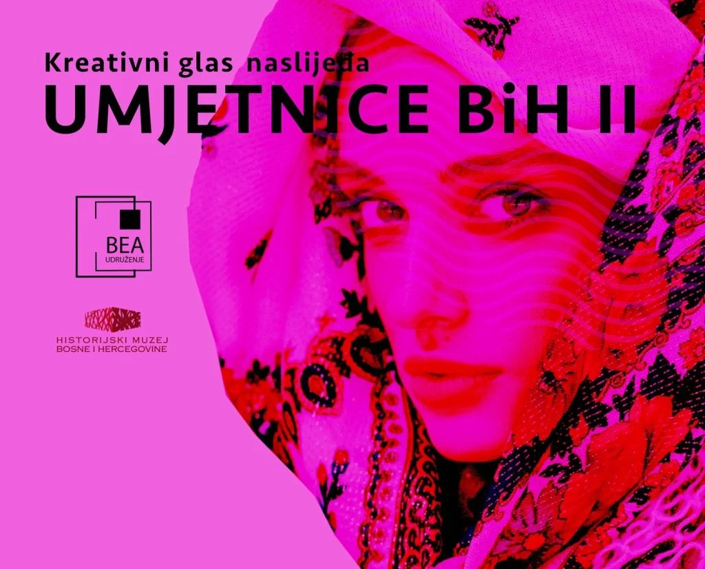 Kreativni glas naslijeđa žena u umjetnosti BiH