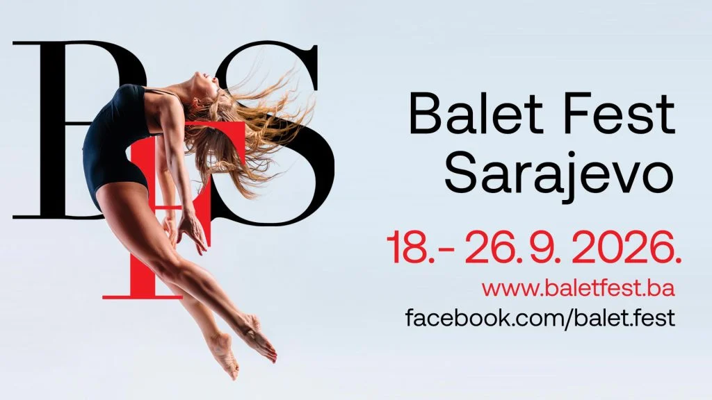 Balet Fest Sarajevo 2026: Dani u znaku baleta, plesa i umjetnosti
